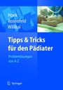 Cover: Tipps und Tricks für den Pädiater - Springer