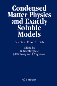 Enlarge image Cover: Condensed Matter Physics and Exactly Soluble Models - Springer