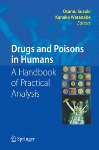 Enlarge image Cover: Drugs and Poisons in Humans - Springer