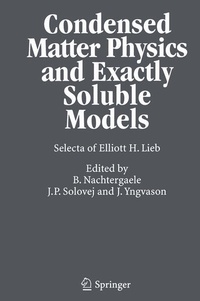 Enlarge image Cover: Condensed Matter Physics and Exactly Soluble Models - Springer