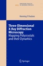 Cover: Three-Dimensional X-Ray Diffraction Microscopy - Springer