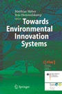 Cover: Towards Environmental Innovation Systems - Springer