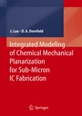 Cover: Integrated Modeling of Chemical Mechanical Planarization for Sub-Micron IC Fabrication - Springer
