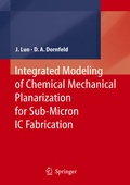 Cover: Integrated Modeling of Chemical Mechanical Planarization for Sub-Micron IC Fabrication - Springer