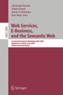 Cover: Web Services, E-Business, and the Semantic Web - Springer