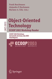 Enlarge image Cover: Object-Oriented Technology. ECOOP 2003 Workshop Reader - Springer