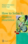 Cover: How to Solve It: Modern Heuristics - Springer