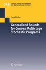 Cover: Generalized Bounds for Convex Multistage Stochastic Programs - Springer