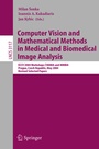 Cover: Computer Vision and Mathematical Methods in Medical and Biomedical Image Analysis - Springer