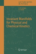 Cover: Invariant Manifolds for Physical and Chemical Kinetics - Springer