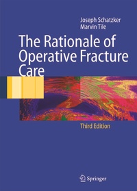Enlarge image Cover: The Rationale of Operative Fracture Care - Springer
