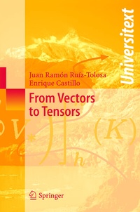 Abbildung von: From Vectors to Tensors - Springer