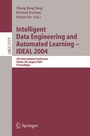 Cover: Intelligent Data Engineering and Automated Learning - IDEAL 2004 - Springer