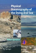 Cover: Physical Oceanography of the Dying Aral Sea - Springer