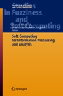 Cover: Soft Computing for Information Processing and Analysis - Springer