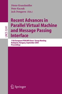 Abbildung von: Recent Advances in Parallel Virtual Machine and Message Passing Interface - Springer