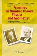 Cover: Frontiers in Number Theory, Physics, and Geometry I - Springer