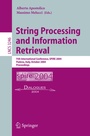 Cover: String Processing and Information Retrieval - Springer