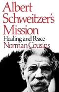 Cover: Albert Schweitzer's Mission - WW Norton & Co