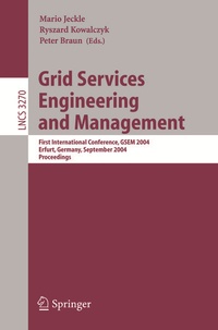 Enlarge image Cover: Grid Services Engineering and Management - Springer