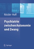 Cover: Psychiatrie zwischen Autonomie und Zwang - Springer