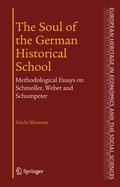 Cover: The Soul of the German Historical School - Springer