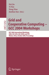 Abbildung von: Grid and Cooperative Computing - GCC 2004 Workshops - Springer