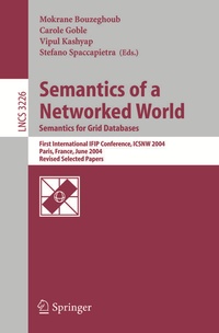 Enlarge image Cover: Semantics of a Networked World. Semantics for Grid Databases - Springer