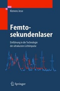 Bild vergrößern Bild: Femtosekundenlaser - Springer