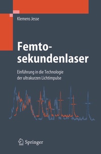 Bild vergrößern Bild: Femtosekundenlaser - Springer