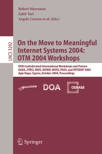 Abbildung von: On the Move to Meaningful Internet Systems 2004: OTM 2004 Workshops - Springer