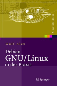 Abbildung von: Debian GNU/Linux in der Praxis - Springer