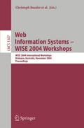 Cover: Web Information Systems -- WISE 2004 Workshops - Springer