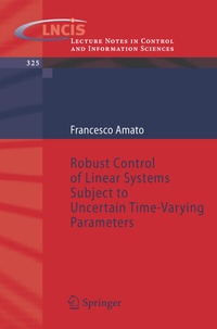 Abbildung von: Robust Control of Linear Systems Subject to Uncertain Time-Varying Parameters - Springer