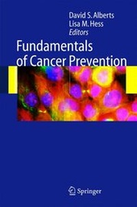 Enlarge image Cover: Fundamentals of Cancer Prevention - Springer