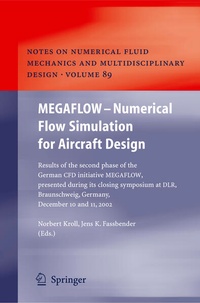 Enlarge image Cover: MEGAFLOW - Numerical Flow Simulation for Aircraft Design - Springer