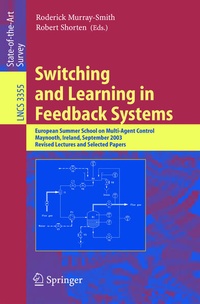 Enlarge image Cover: Switching and Learning in Feedback Systems - Springer