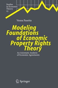 Abbildung von: Modeling Foundations of Economic Property Rights Theory - Springer