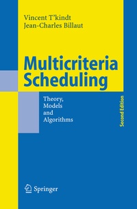 Enlarge image Cover: Multicriteria Scheduling - Springer