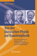 Cover: Von der klassischen Physik zur Quantenphysik - Springer