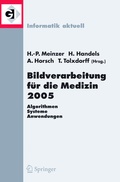 Cover: Bildverarbeitung f&uuml;r die Medizin 2005 - Springer