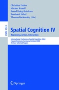 Cover: Spatial Cognition IV, Reasoning, Action, Interaction - Springer