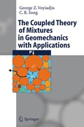 Cover: The Coupled Theory of Mixtures in Geomechanics with Applications - Springer