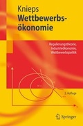 Cover: Wettbewerbs&ouml;konomie - Springer