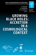 Cover: Growing Black Holes: Accretion in a Cosmological Context - Springer