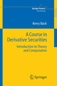 Enlarge image Cover: A Course in Derivative Securities - Springer
