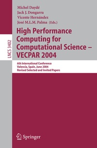 Abbildung von: High Performance Computing for Computational Science - VECPAR 2004 - Springer