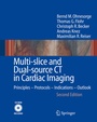 Cover: Multi-slice and Dual-source CT in Cardiac Imaging - Springer