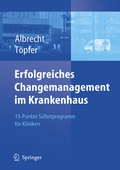 Cover: Erfolgreiches Changemanagement im Krankenhaus - Springer