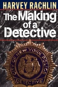 Cover: The Making of a Detective - WW Norton & Co